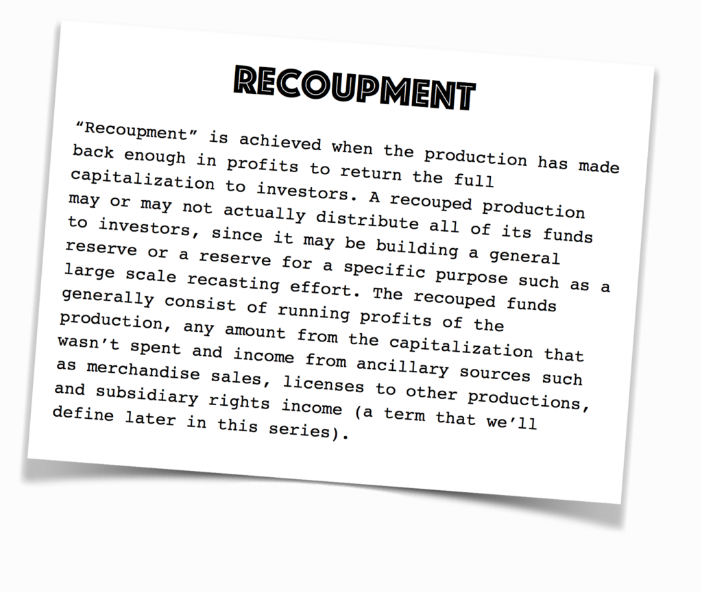 The Vocabulary of Producing Recoupment Commercial Theater Institute